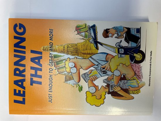 LEARNING THAI - Paul Wallis Warankna Tuwayanonde