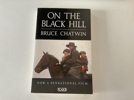 On the Black Hill | - Bruce Chatwin