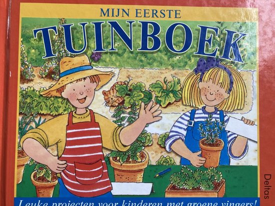 Mijn Eerste Tuinboek - Onbekend