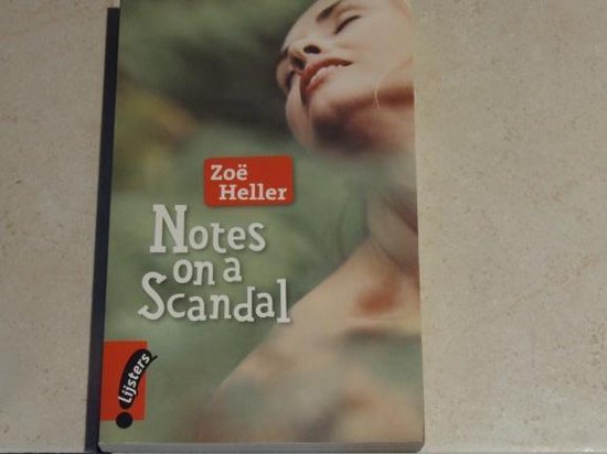 Notes on a Scandal - Zoe Heller