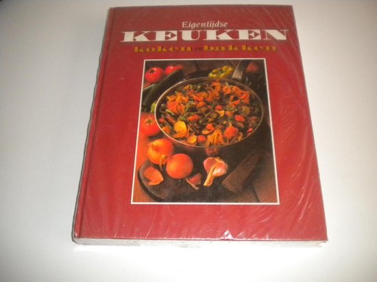 EIGENTIJDSE KEUKEN - Auteur Onbekend