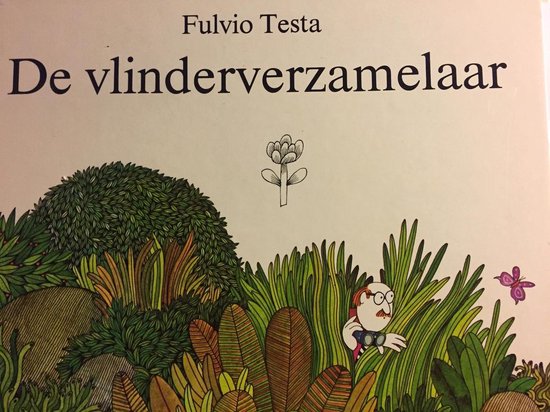 De vlinderverzamelaar - Fulvio Testa