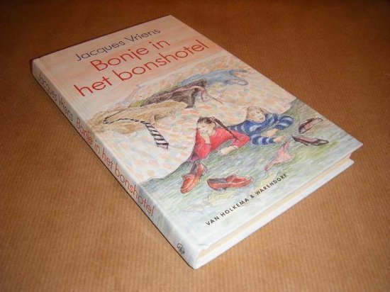 Bonje In Het Bonshotel - Jacques Vriens