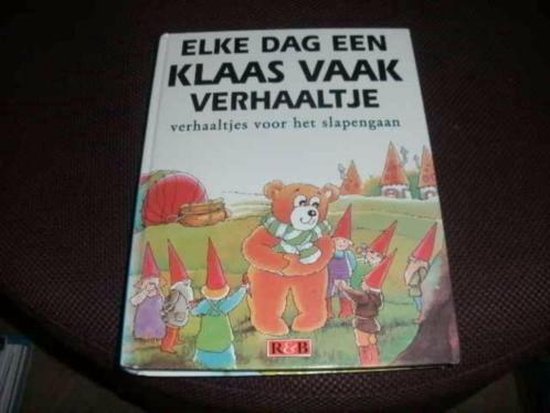 Elke dag een Klaas Vaak verhaaltje: verhaaltjes voor het slapengaan - Fischer, Ferdinand