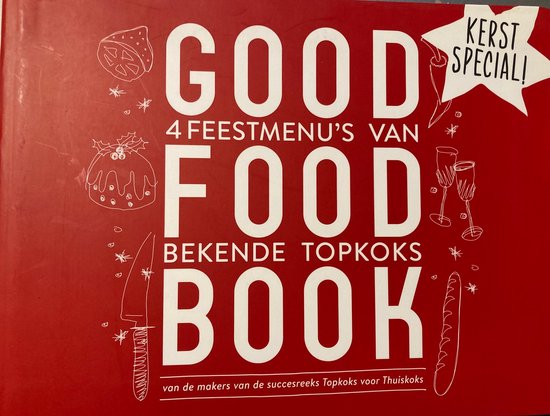 Good food book - 4 feestmenu's van bekende topkoks