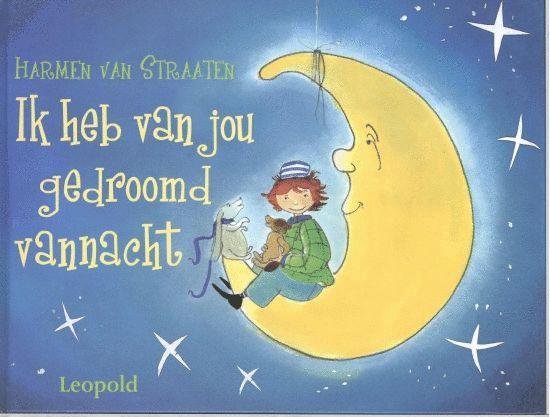 Ik Heb Van Jou Gedroomd Vannacht - Harmen van Straaten