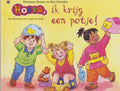 Hoera, ik krijg een potje! - Marianne Busser, Ron Schroder