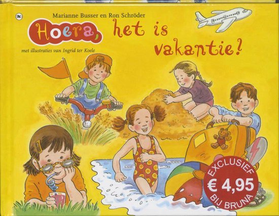 Hoera - Het is vakantie, Ik geef een feestje! - Marianne Busser, Ron Schroder