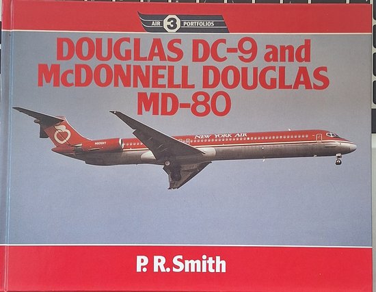 Douglas Dc - 9 and McDonnell Douglas Md - 80