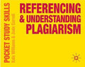 Referencing and Understanding Plagiarism - Kate Williams, Mary Davis