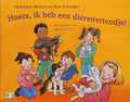 Hoera ik heb een dierenvriendje - Marianne Busser