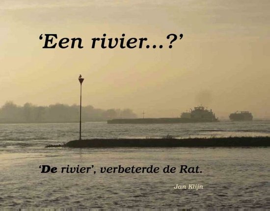Een rivier - Jan Klijn