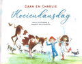 Voorleesboek - Daan en Charlie : Koeiendansdag - Katja Schuurman