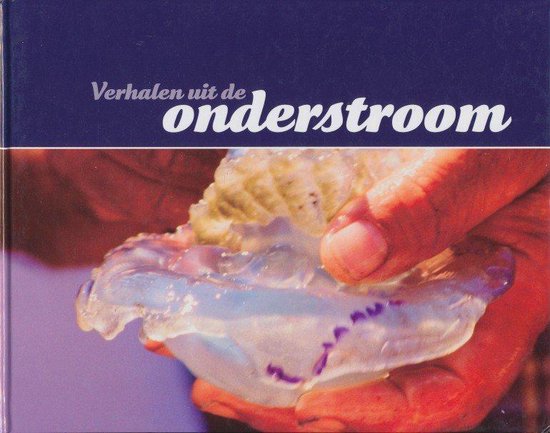 Verhalen uit de onderstroom - Jan Bot