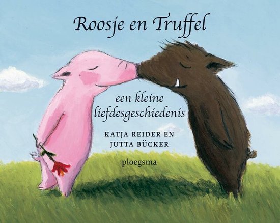 Roosje En Truffel - Katja Reider
