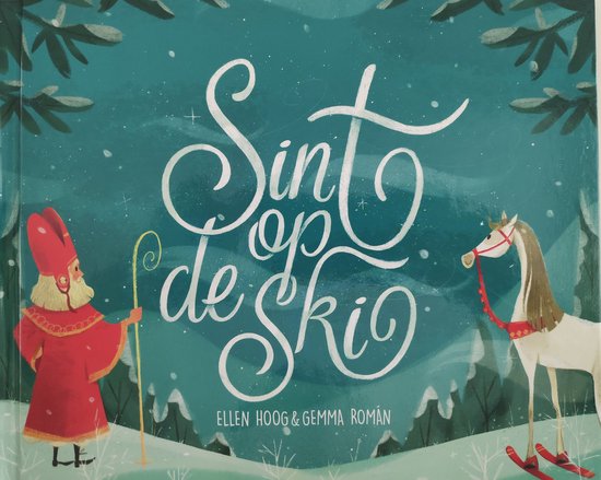 Sint op de ski - Ellen Hoog en Gemma Roman