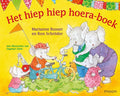 Het hiep hiep hoera - boek kinderboek - Marianne Busser, Ron Schroder