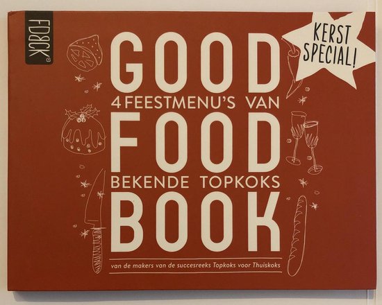 Good food book - RON BLAAUW E.A.