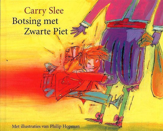 Botsing met Zwarte Piet 5 ex - Carry Slee