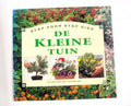 KLEINE TUIN(STAP VOOR STAP GIDS) - Sue Phillips