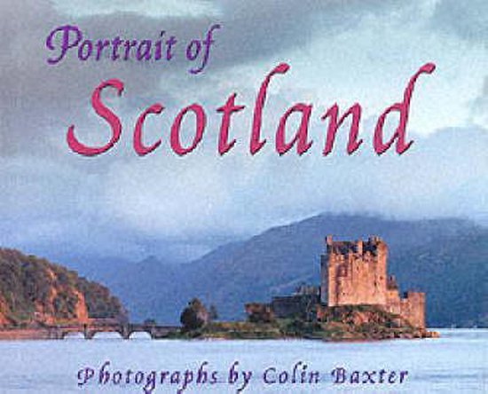 Portrait of Scotland - Colin Baxter