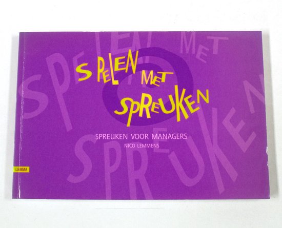 Spelen Met Spreuken - N.G.R. Lemmens
