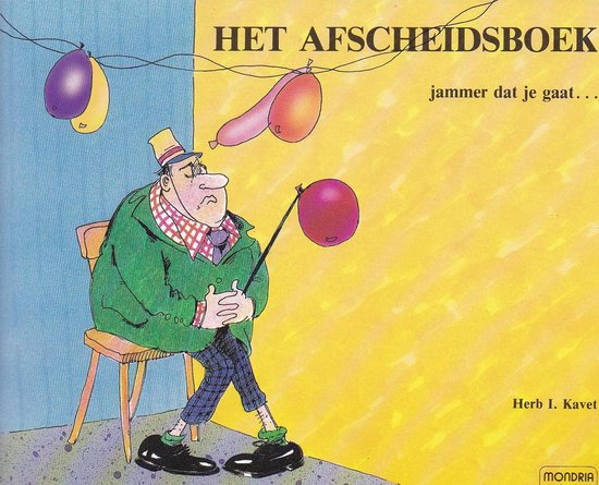 Het afscheidsboek - Herbert I. Kavet