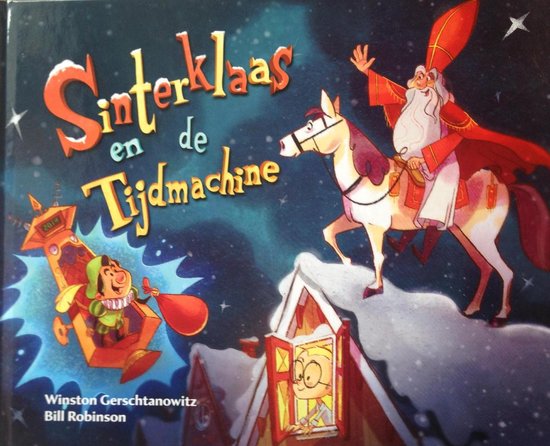 Sinterklaas en de tijdmachine - Winston Gerschtanowitz