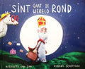 Sint gaat de wereld rond - Nicolette van Dam