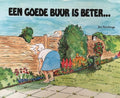 Een goede buur is beter... - Jim Hutchings