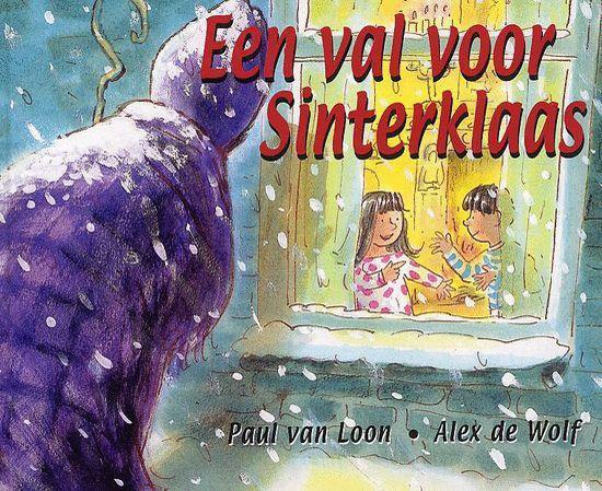 Een val voor Sinterklaas - Paul van Loon, Alex de Wolf