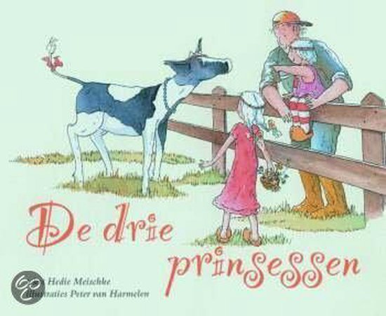 Drie Prinsessen - Hedie Meischke, Peter van Harmelen