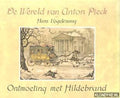 De Wereld van - Anton Pieck