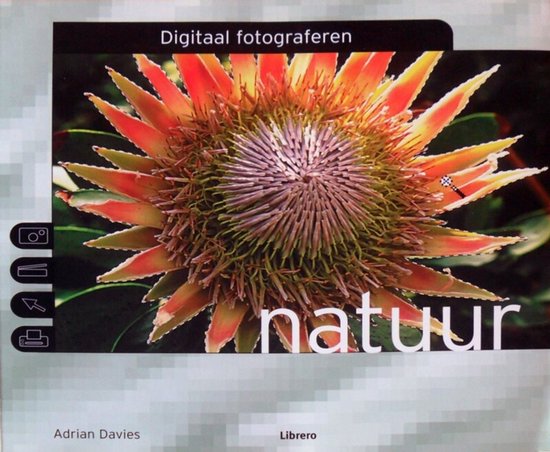 Natuur Digitaal Fotograferen - A. Davies, Carlo Gremmen