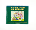 'N rugby gids vir moeders