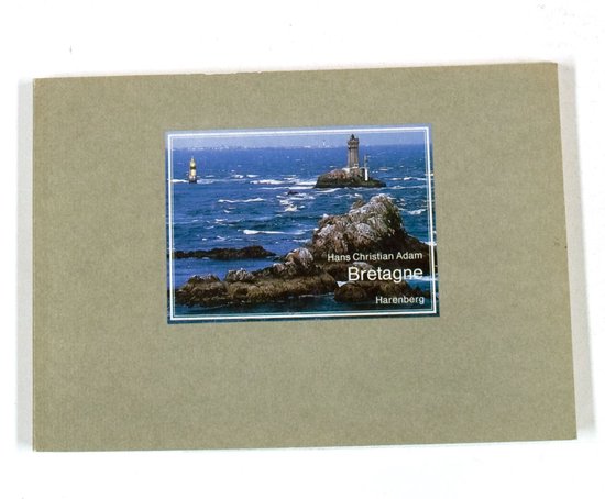 BRETAGNE - Harenberg - Hans Christian Adam - Hans Christian Adam, Gertraud Mohr