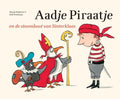 Aadje Piraatje - Aadje Piraatje en de stoomboot van Sinterklaas - Marjet Huiberts