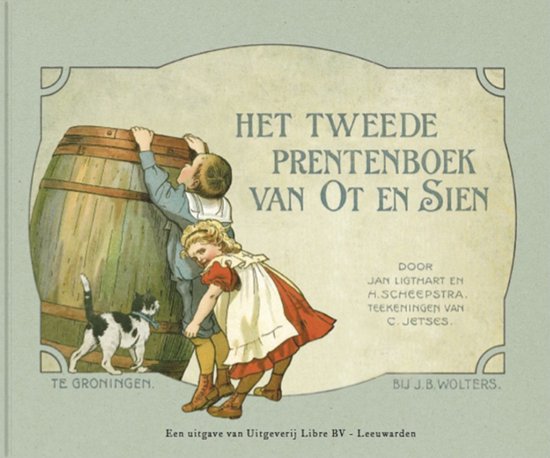 Het tweede prentenboek van Ot en Sien - Jan Ligthart, H. Scheepstra