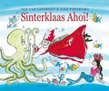 Sinterklaas Ahoi! - Ted van Lieshout