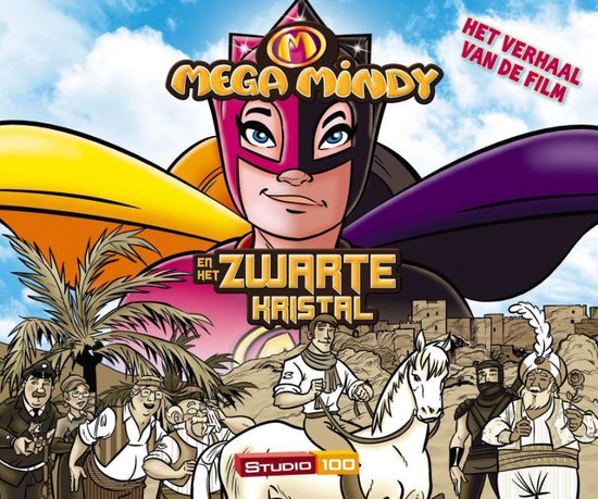 Mega Mindy en het zwarte kristal - Studio 100