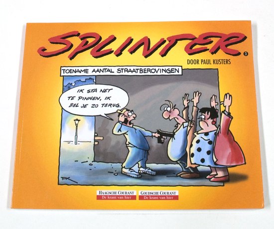 3 Haagsche Courant Splinter - P. Kusters
