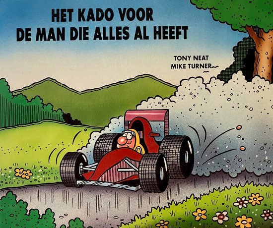 Het kado voor de man die alles al heeft - T. Neat, M. Turner