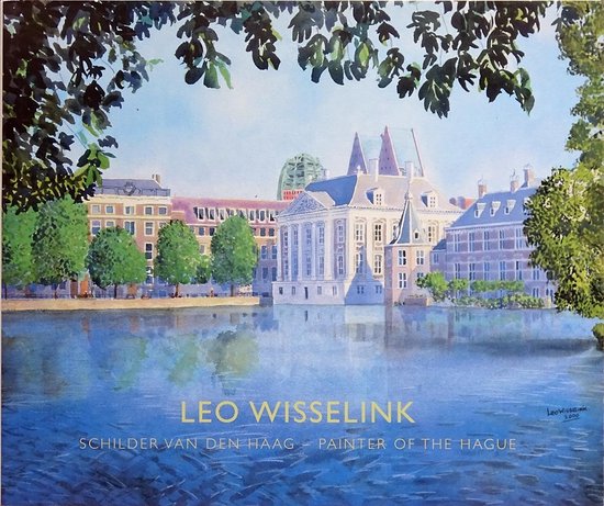 : Schilder van Den Haag - Leo Wisselink
