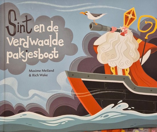 Sint en de verdwaalde pakjesboot - Maxime Meiland en Rich Wake