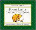 Pooh's Little Instruction Book - A. A. Milne, Joan Powers