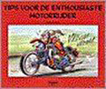 Tips voor de enthousiaste motorrijder - J. Goupil