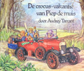 Crocusvakantie van piep de muis - Audrey Tarrant
