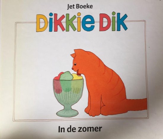 In de zomer Dikkie Dik - J Boeke