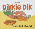 Dikkie Dik - Naar het strand - Jet Boeke, Arthur van Norden