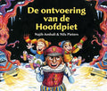 De ontvoering van de Hoofdpie | Najib Amhali - Najib Amhali, Nils Pieters